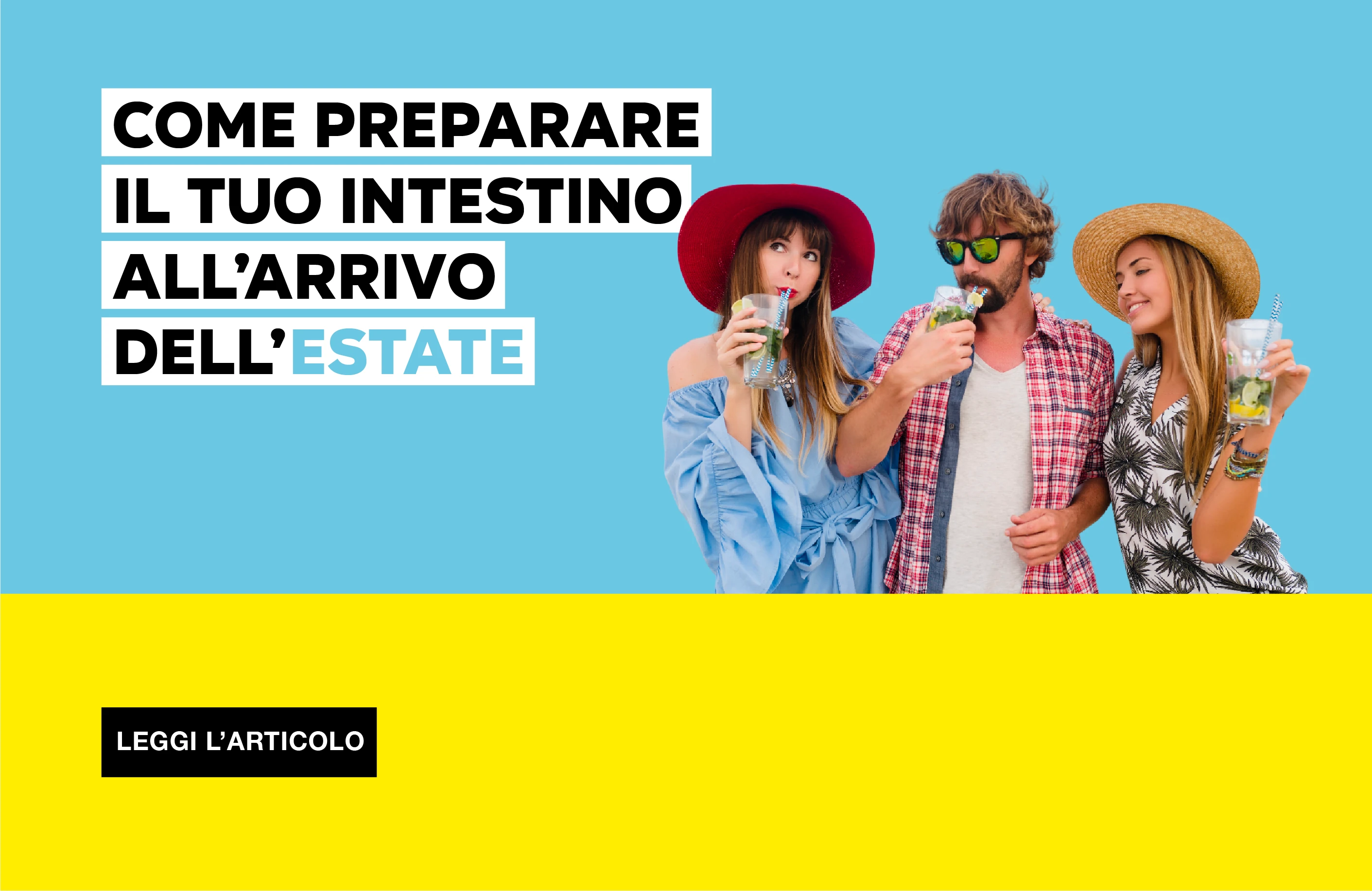 Come preparare l’intestino all’estate in arrivo